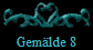 Gemlde 8